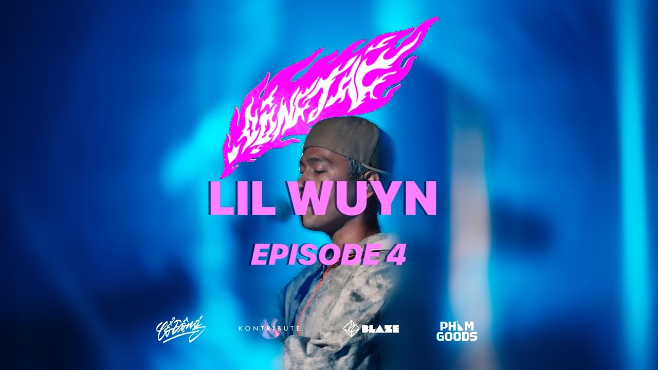 LIL WUYN - ĐỘNG TAG LIVE SESSION - SS02 | EP04