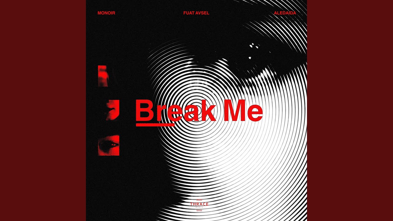 Break Me