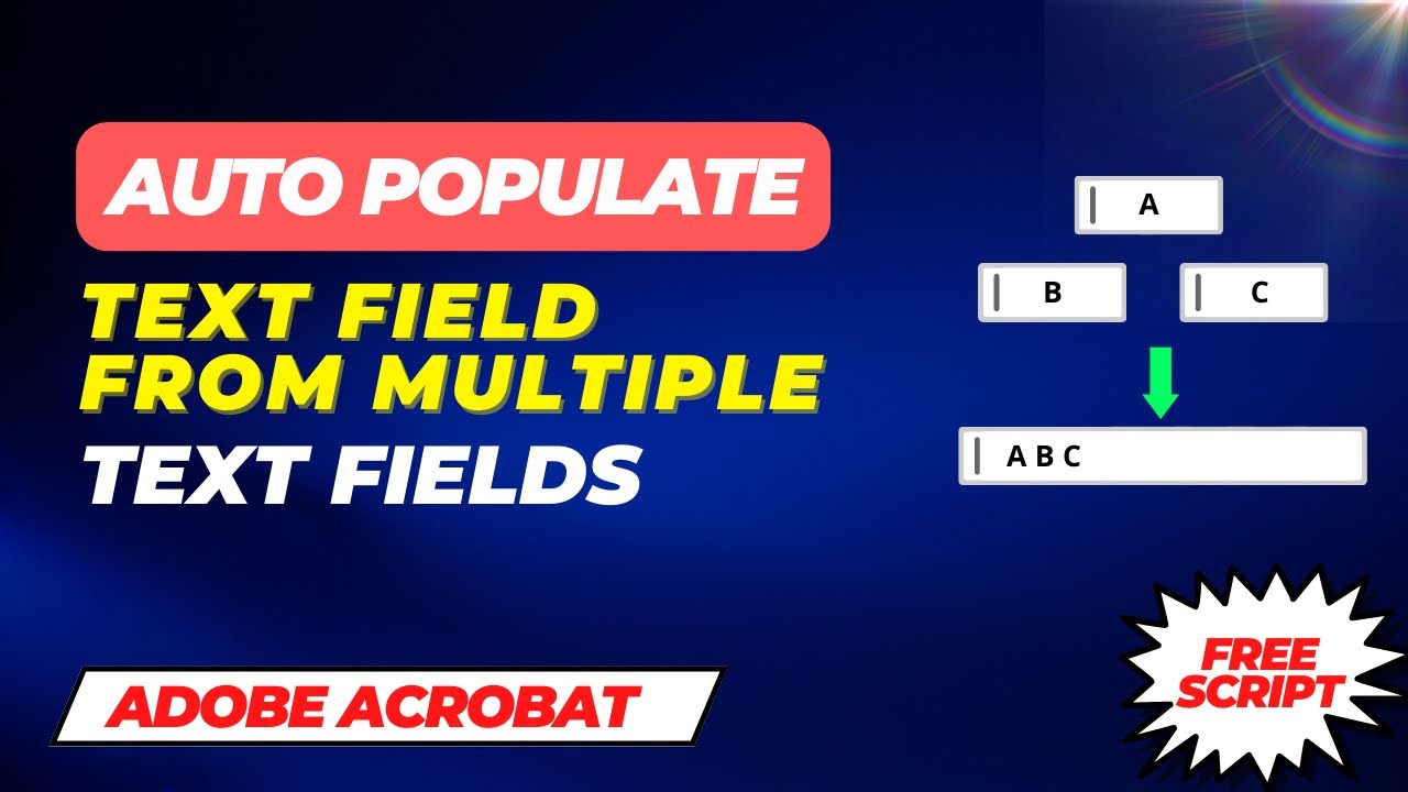 How to Auto populate Text Field from multiple text fields using Adobe Acrobat