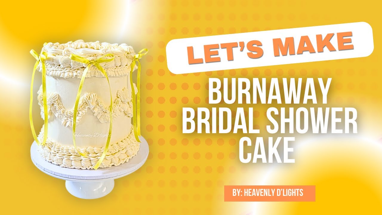 How to Make a Burnaway Bridal Shower Cake | DIY Cake Tutorial