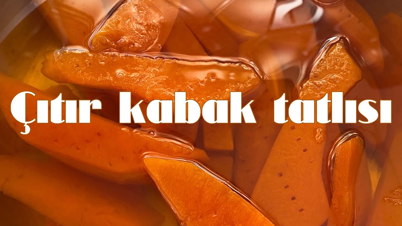 Çıtır Kabak Tatlısı Tarifi | Mutfaktayız 5 