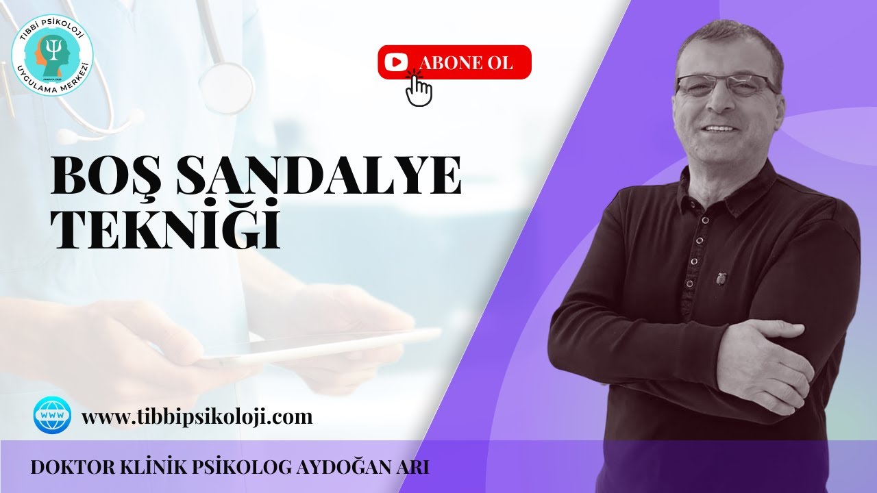 Boş Sandalye Tekniği Uygulaması