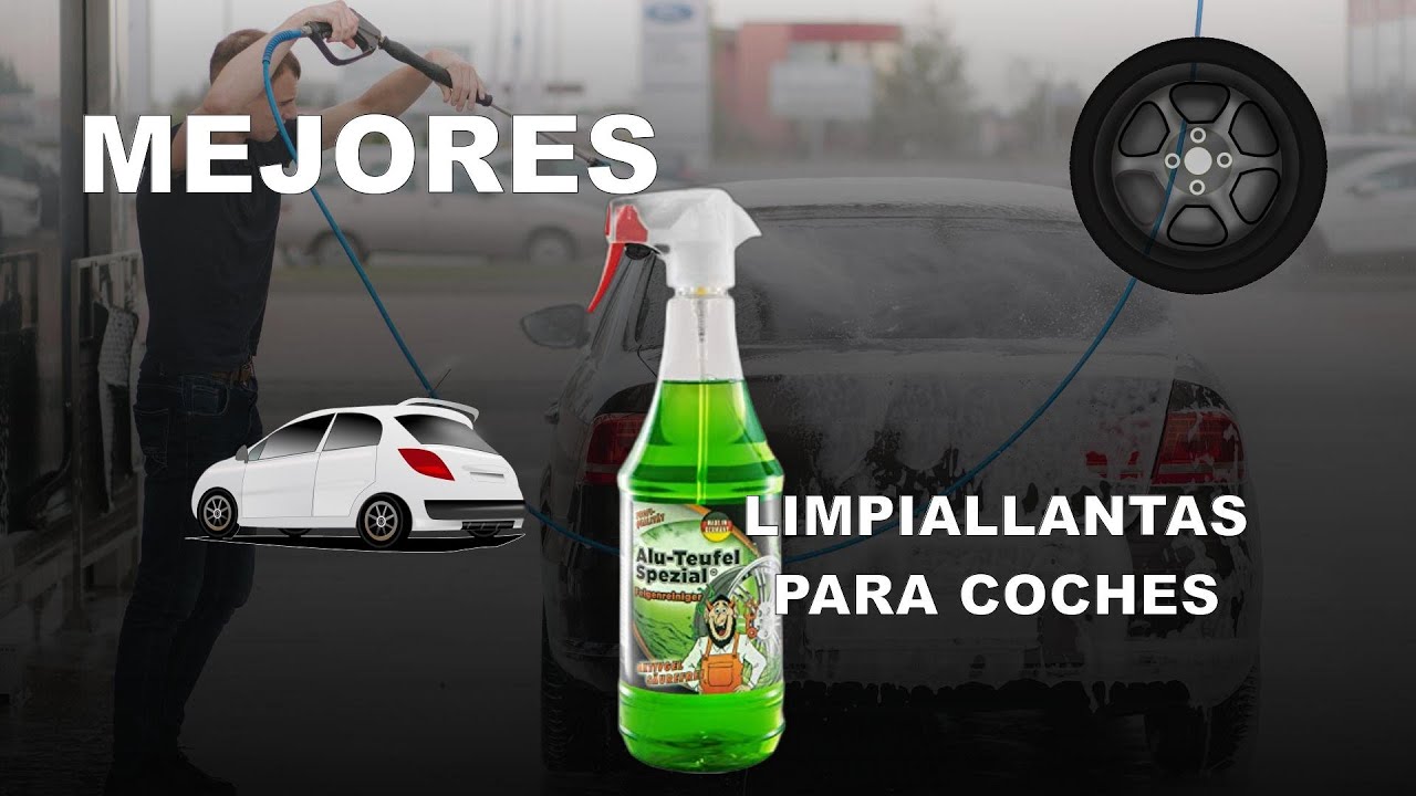 Los 7 mejores limpiallantas para coches del 2023  👀👀