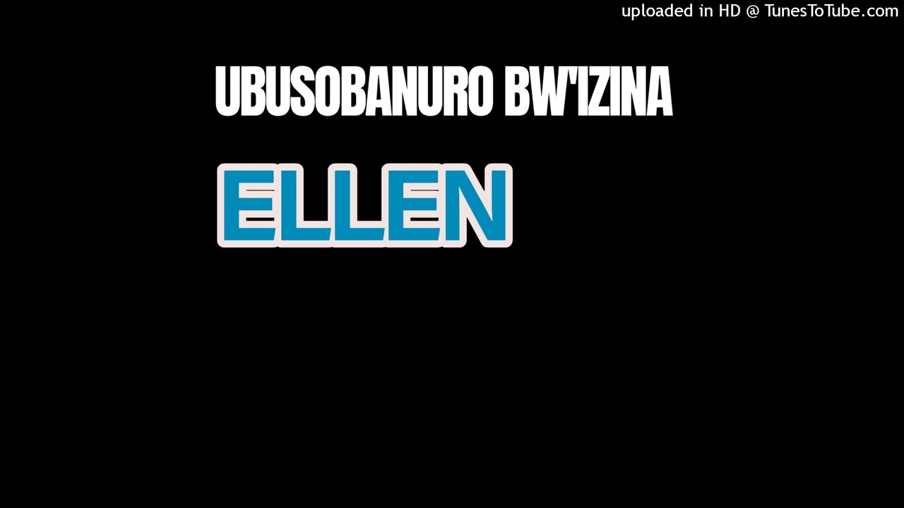Ubusobanuro bw'izina ELLEN  n'ibiranga abaryitwa Bose.