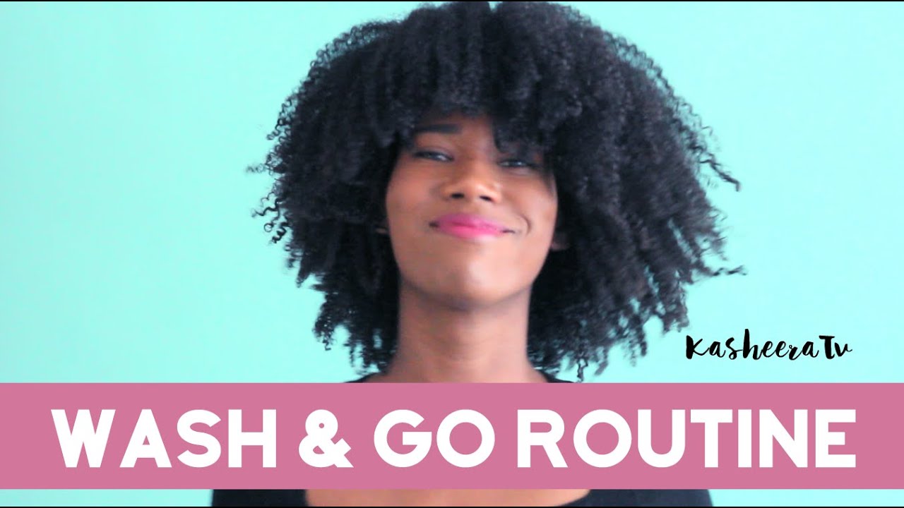Updated Wash and Go Routine On Natural Hair- -Kasheera Latasha