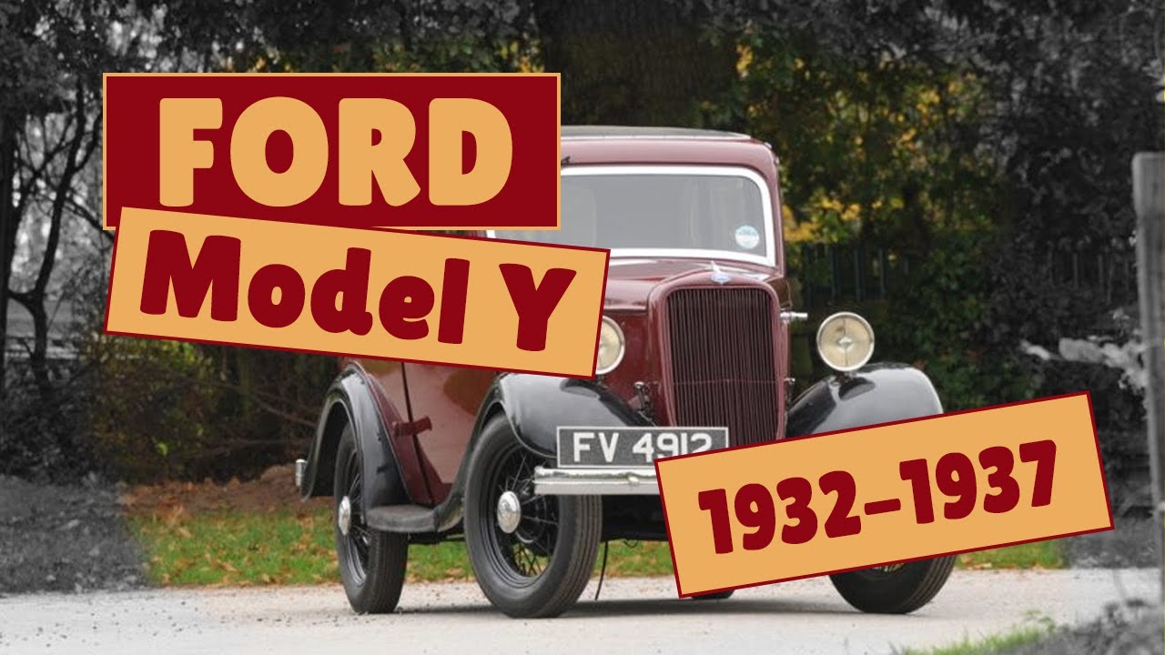 Ford Model Y (1932 -1937) [Classic Ford Review]