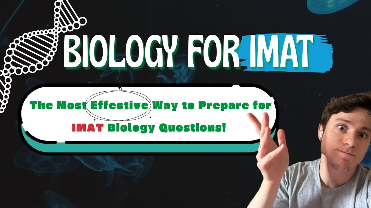 How to Tackle IMAT Biology: Topics, FAQs & Step by Step Problem Solving