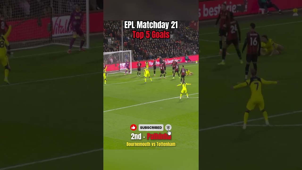 🔥Premier League Matchday 21 - Top 5 Goals⚽
