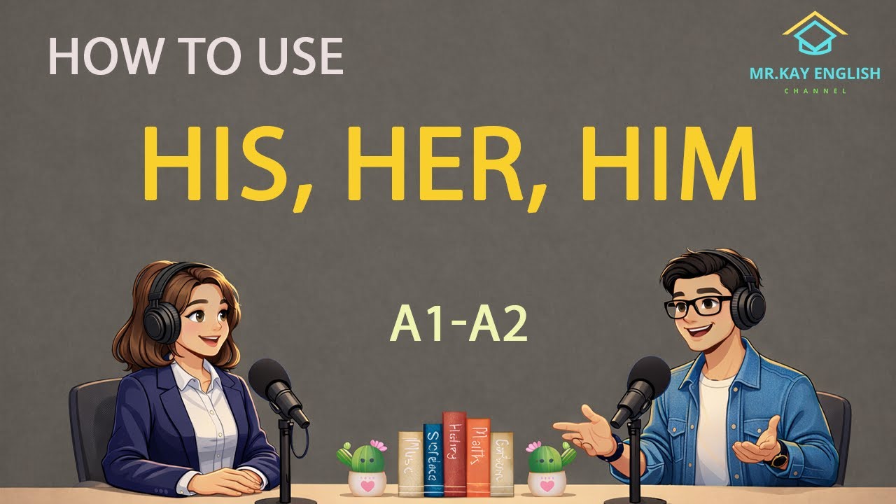How to Use HIS, HER, HIM in English | Learn to speak English every day