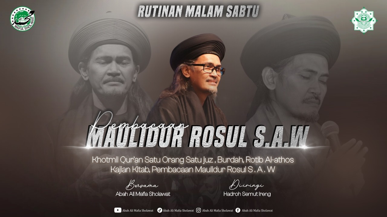 🔴[ LIVE ] RUTINAN MALAM SABTU PEMBACAAN MAULIDUR ROSUL BERSAMA ABAH ALI MAFIA SHOLAWAT 06-03-2026