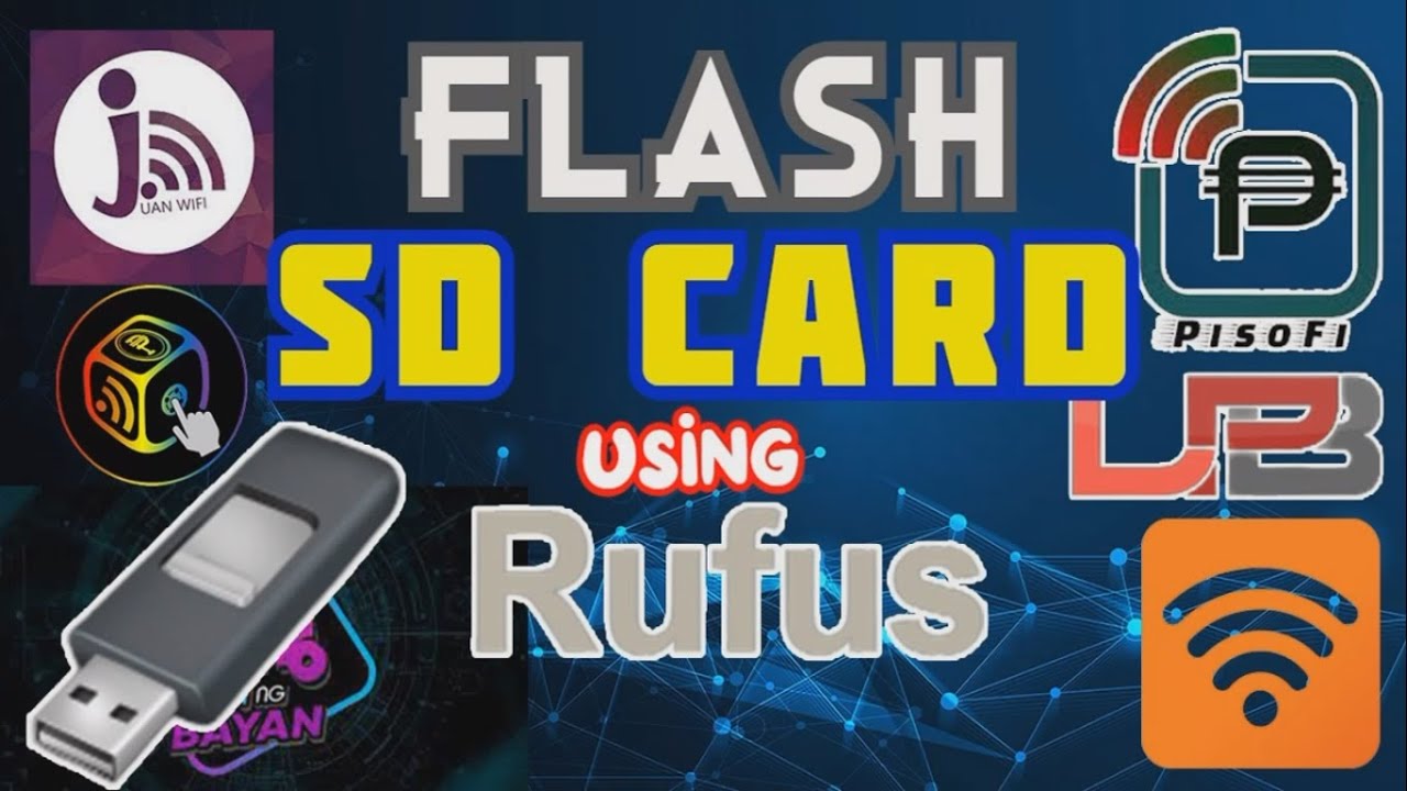 PAANU MAG FLASH/RE-FLASH NG SD CARD GAMIT ANG RUFUS PARA SA PISOWIFI #mgakait