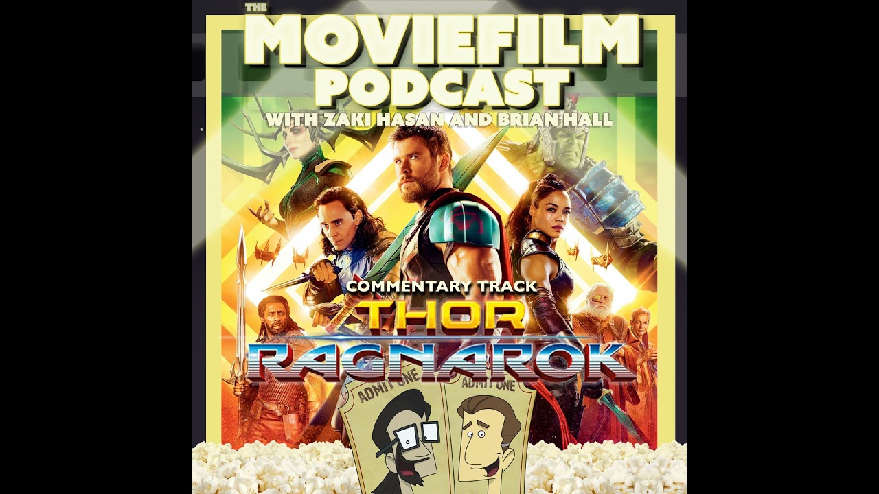 Commentary Track: Thor: Ragnarok