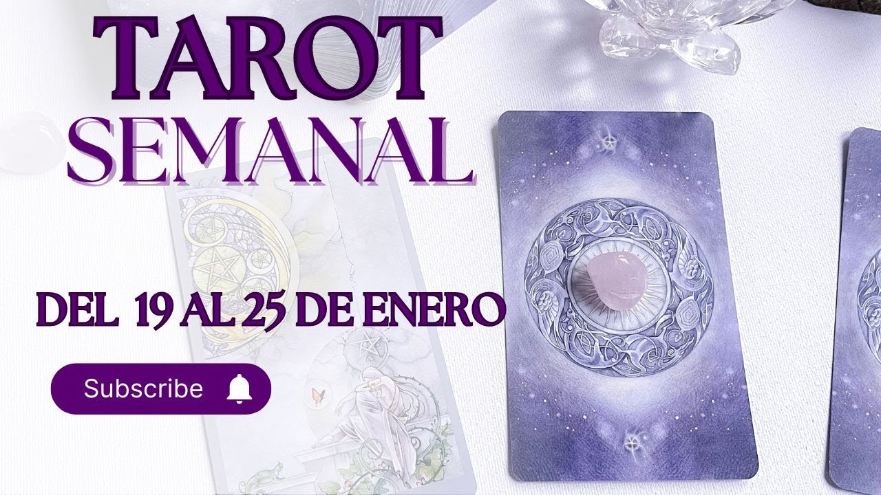 🔑TAROT Semanal - del 19 al 25 de enero - Lectura General🔑 Una Semana para...D&iacute;melo t&uacute; 😉👇