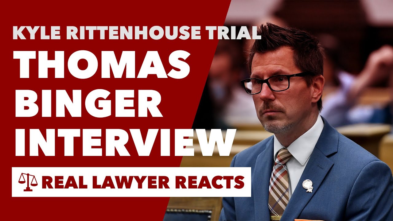 Lawyer Reacts: Attorney Thomas Binger Interview About Rittenhouse