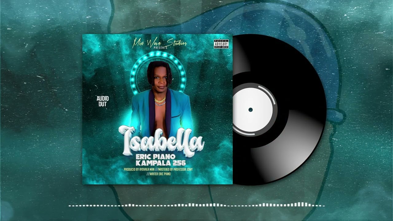 ISABELLA__-__ERIC PIANO KAMPALA 256_-_OFFICIAL VISUAL BRAND NEW