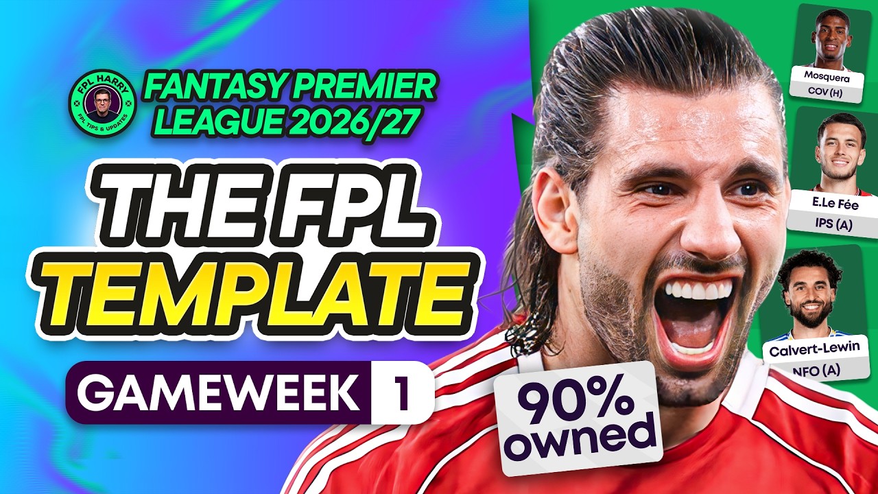 ШАБЛОН FPL НА 1-Й ТУР 📝 КАК ОБЫГРАТЬ САМУЮ ПОПУЛЯРНУЮ КОМАНДУ? | Fantasy Premier League 2026/27