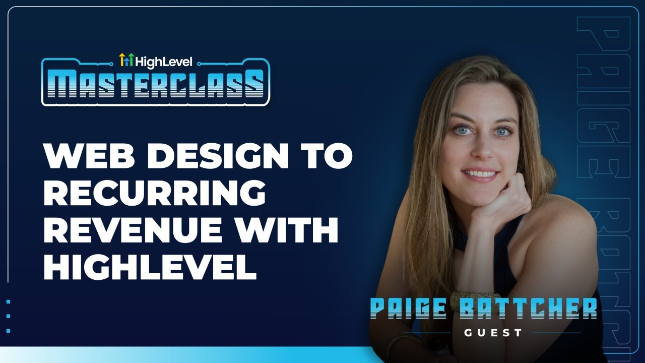 Web Design to Recurring Revenue with HighLevel