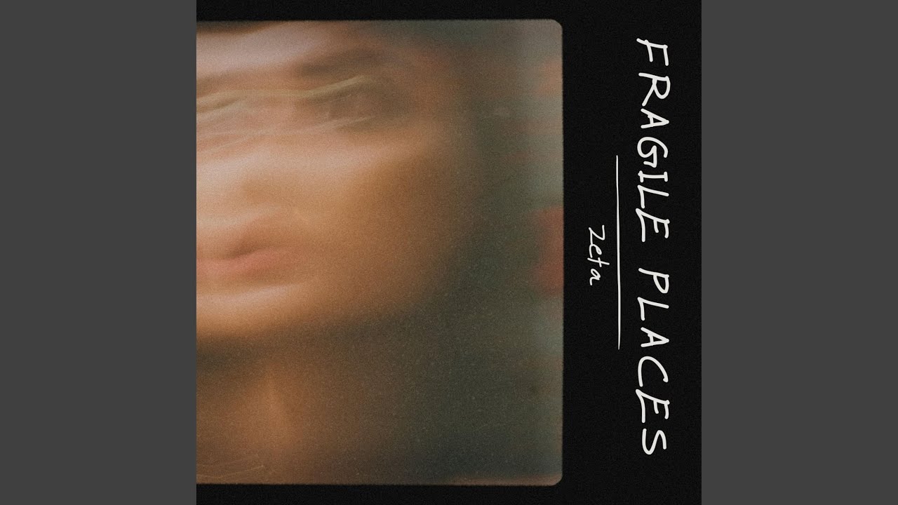Fragile Places
