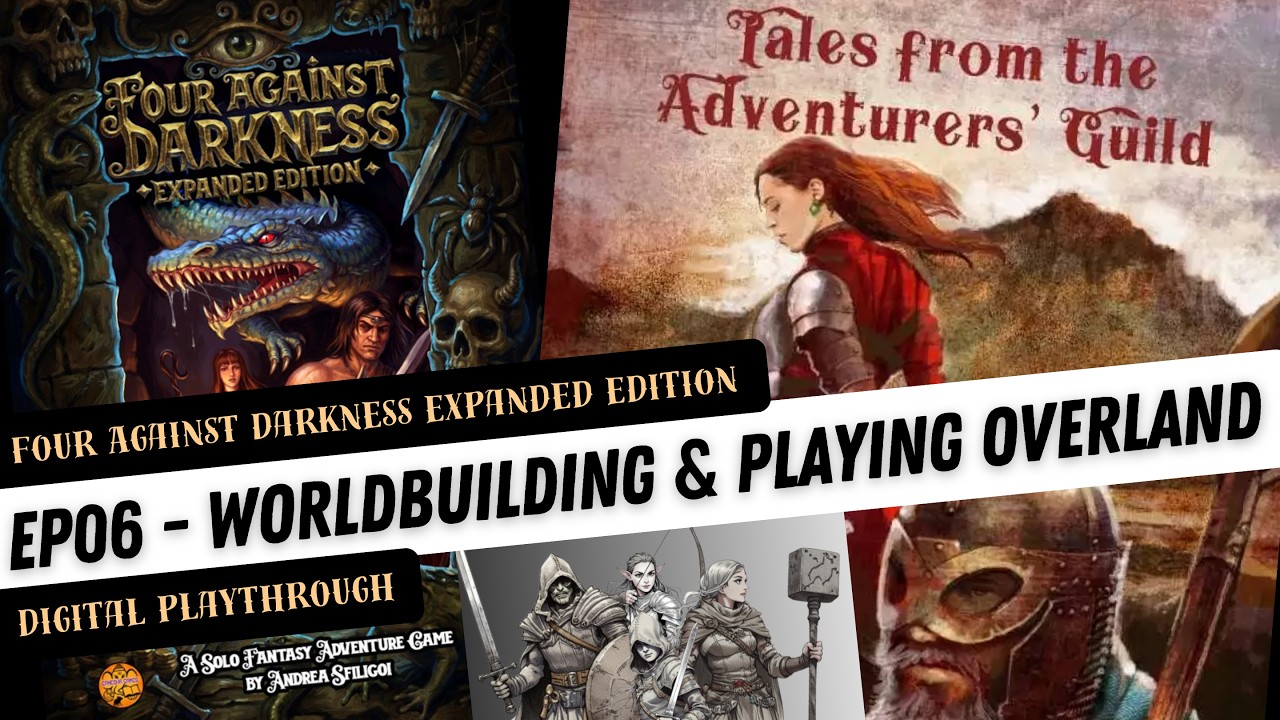 Worldbuilding & playing overland in Four Against Darkness - Let's play 4ADEE!
