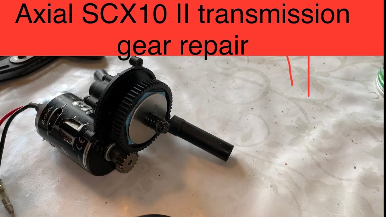 Axial SCX10 II transmission gear repair