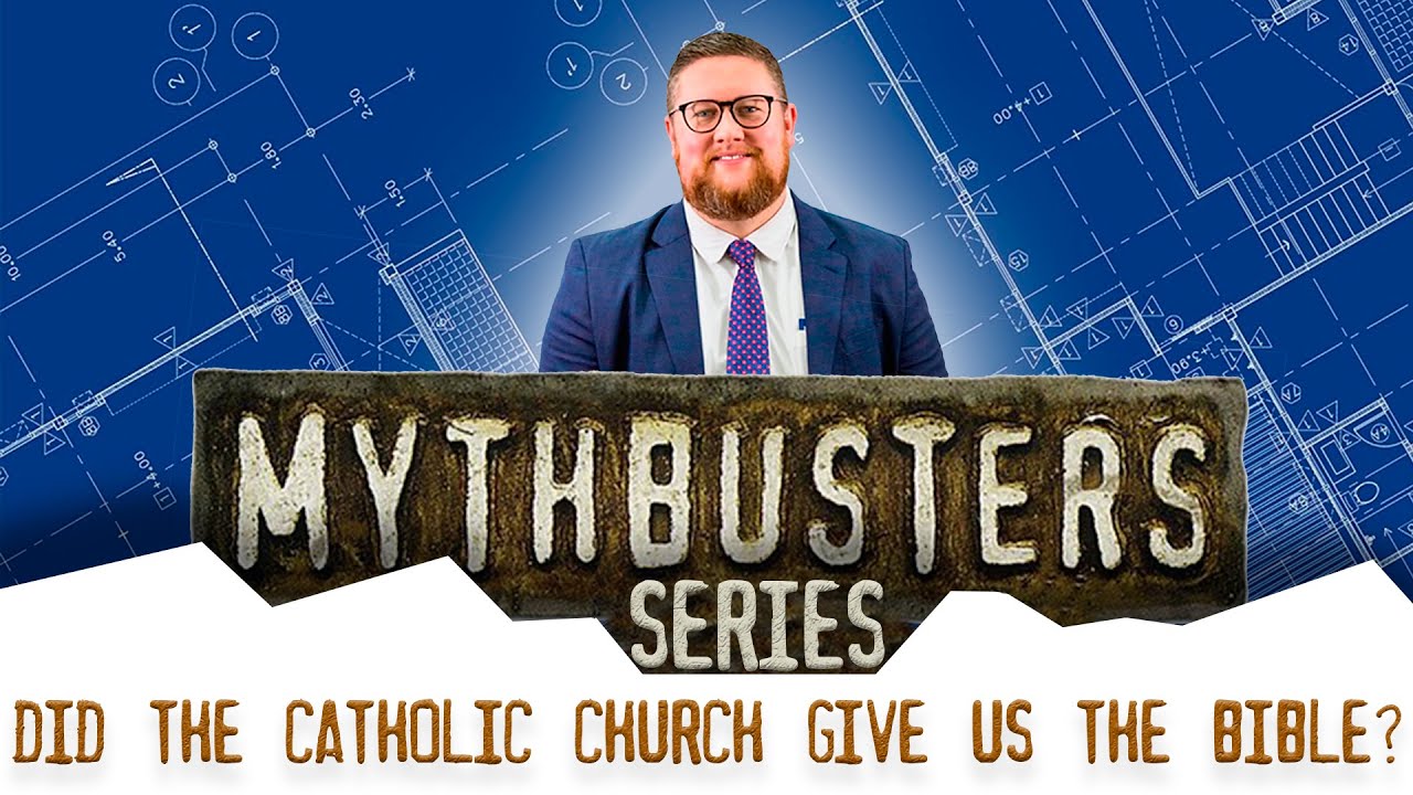 Did the Catholic Church Give Us the Bible? - Teaching by Pastor Andrew Sluder [MYTHBUSTERS SERIES]