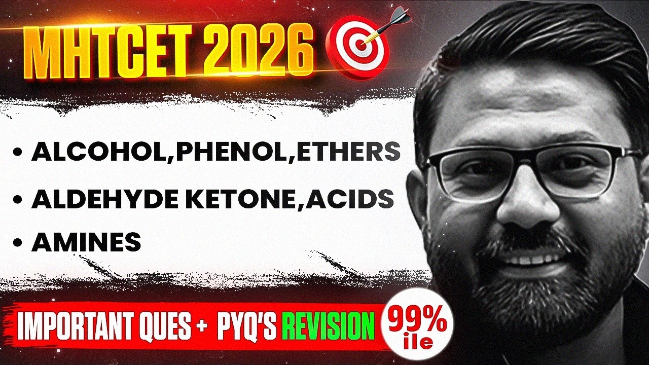 🎯Alcohol, Phenol & Ethers & Other IMP Chapters  Questions + PYQ's | Manzil MHTCET 2026 #mhtcet2026