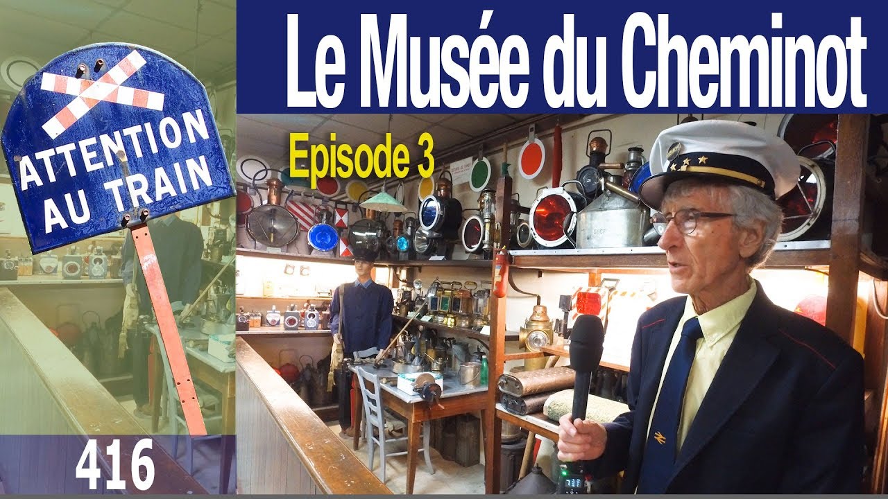 Le musee du cheminot d'Ambérieu en Bugey (épisode 3)
