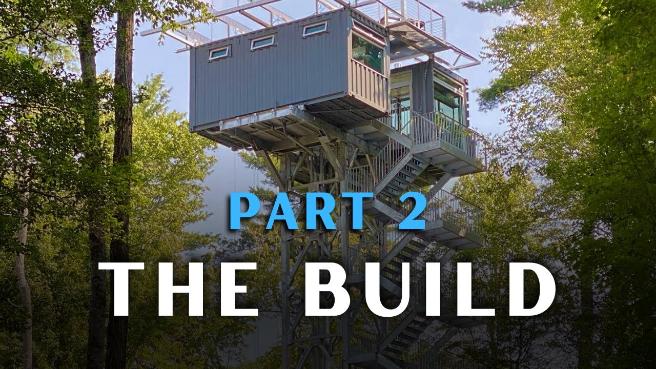 River Forest Lookout Build (Part 2) - Blue Ridge, GA
