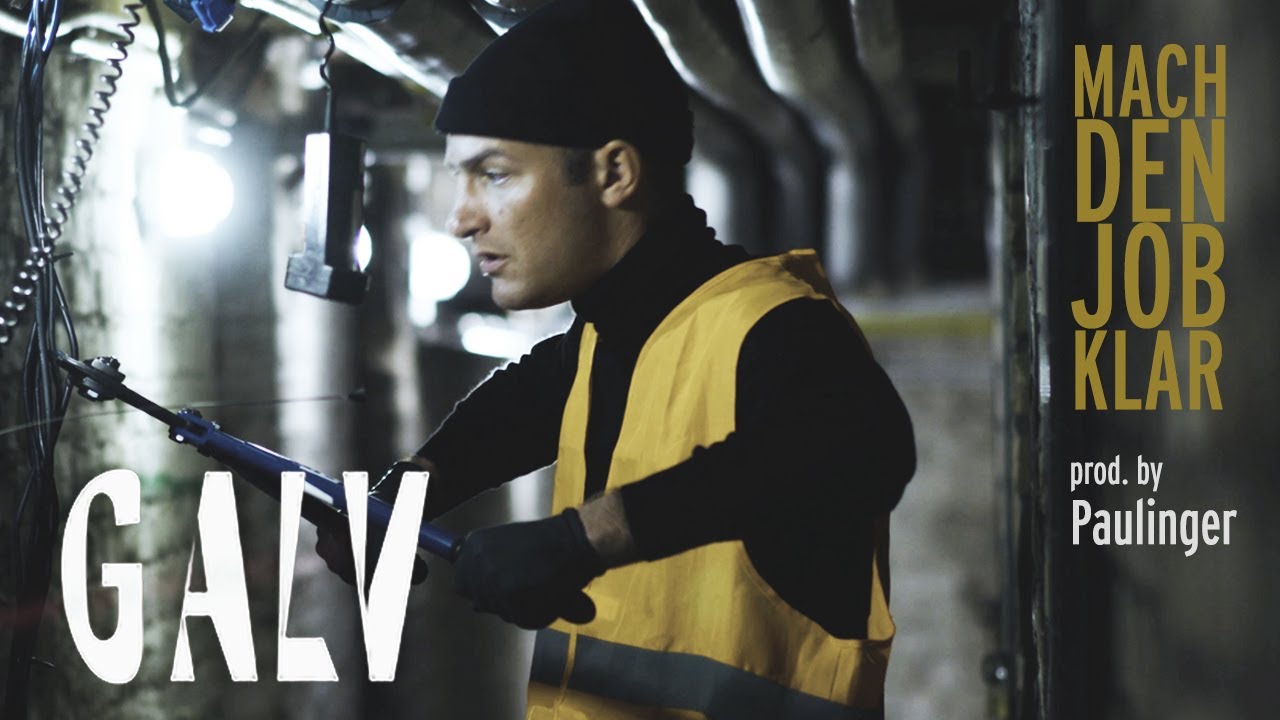 GALV - Mach Den Job Klar (Prod. by Paulinger)
