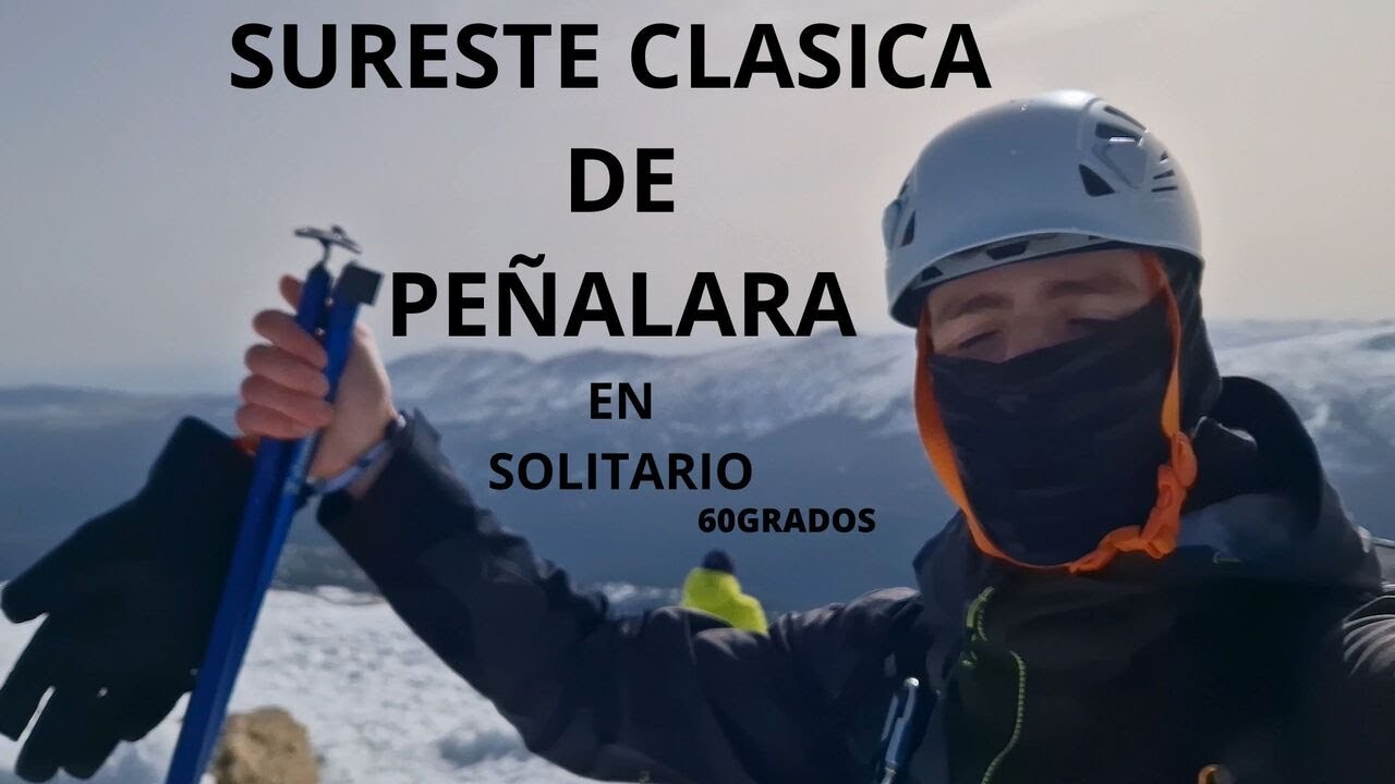 CONFRONTACION directa CONTRA el PEÑALARA canal sureste clásica en SOLO