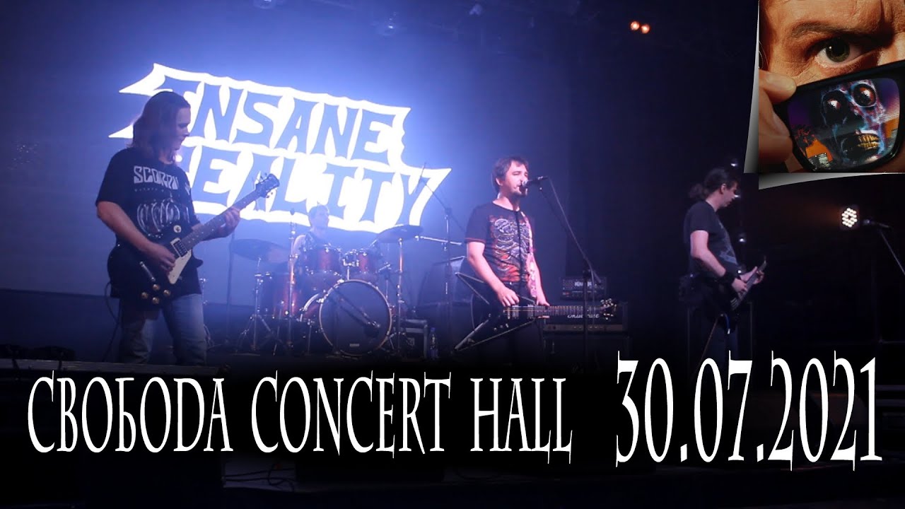INSANE REALITY - Черные очки - Live at СВОБОДА Концерт Холл (ЕКБ) 30.07.2021