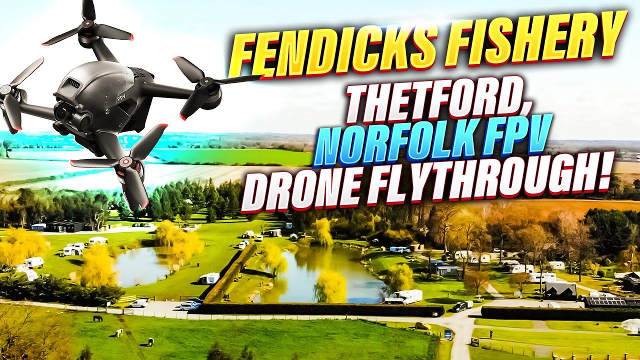 🚁 Aerial Tour of Fendicks Fishery in Thetford, Norfolk - swimbooker: The Flythrough