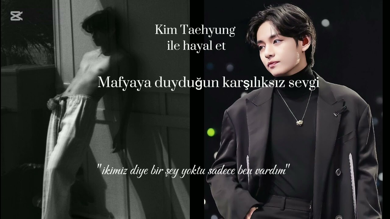 Taehyung ile hayal et mafyaya duyduğun karşılıksız sevgi (özel bölüm)