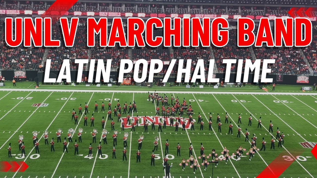 UNLV Marching Band - Latin Pop Halftime