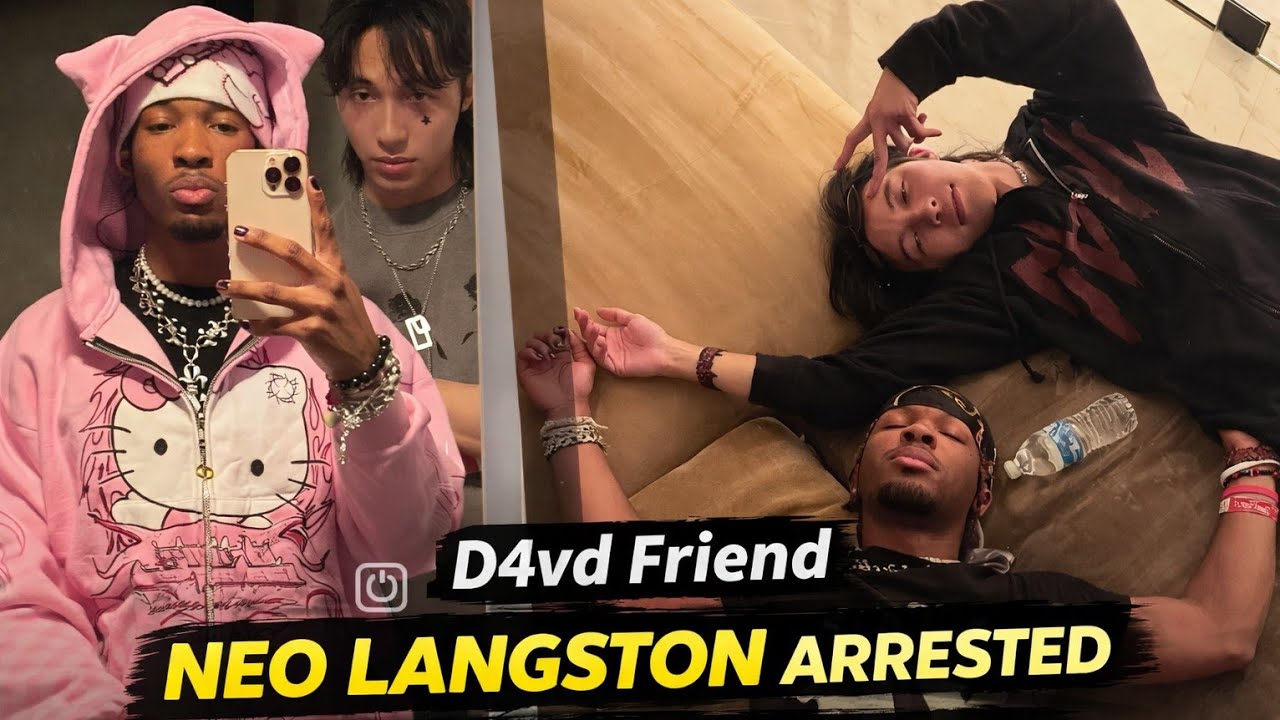 D4vd Investigation Deepens|Friend Neo Arrested|FAILED TO SHOW UP FOR Witness STATEMENT|UNBELIEVABLE