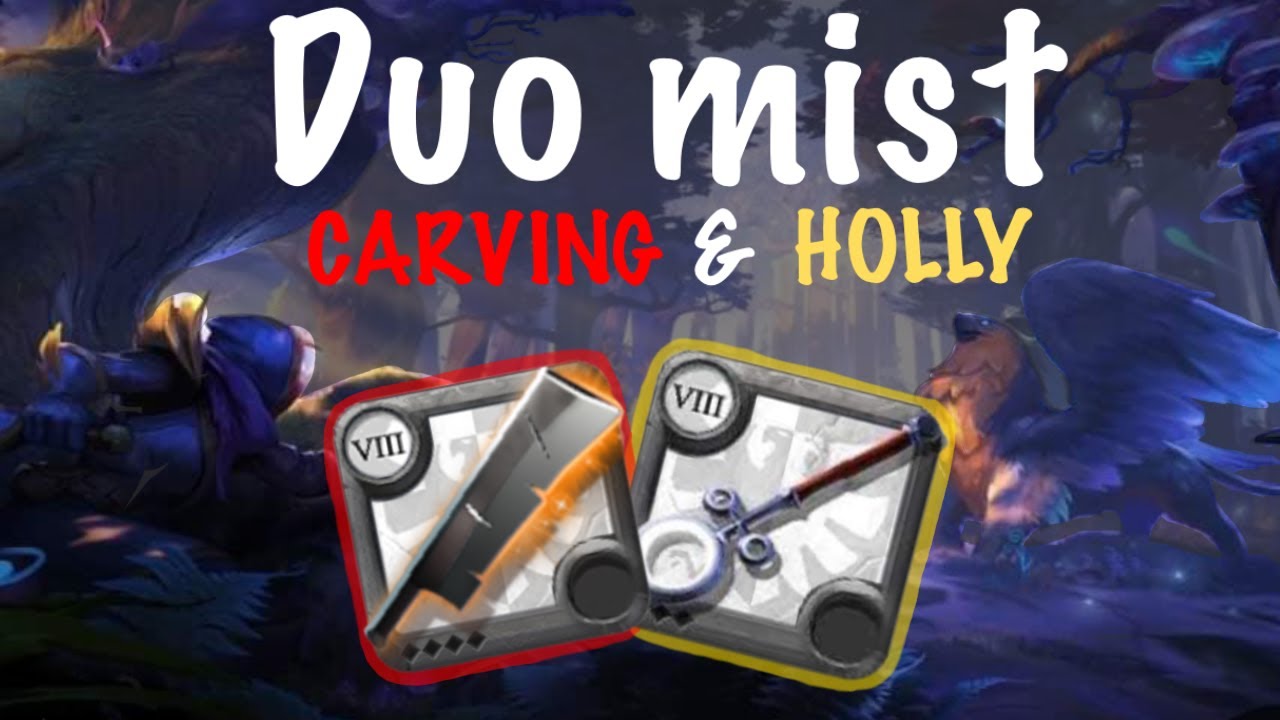 DUO MIST | carving & holy 1h | Albion Online | EAST SERVER | DUO # 2