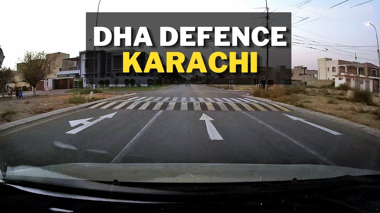 DHA Defence Karachi | Karachi Street View