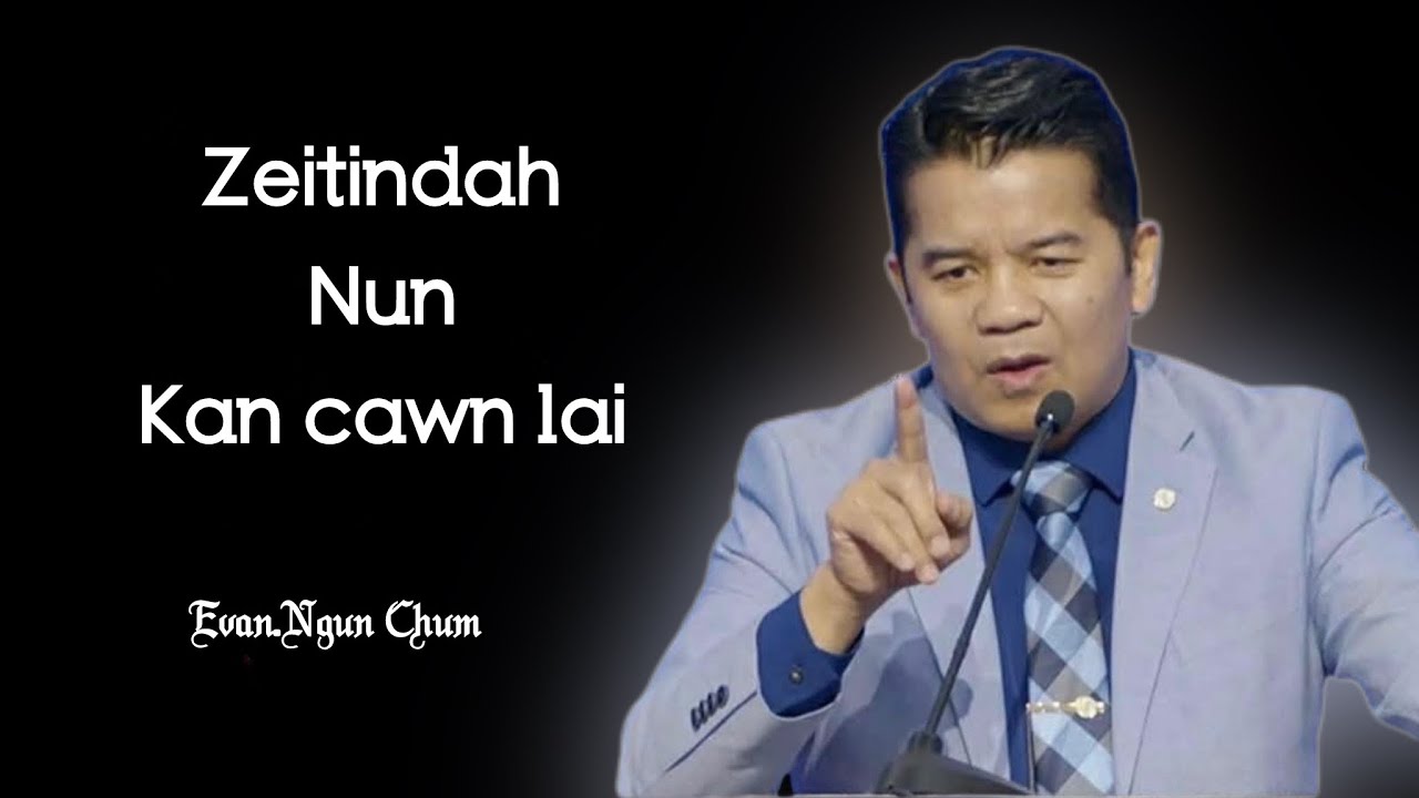  Evan Ngun Chum || Zeitindah NunKan cawn lai.