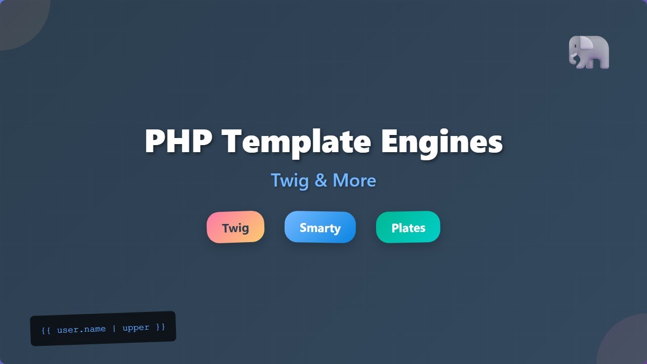 Объяснение шаблонизаторов PHP: Twig, Smarty, Plates для начинающих