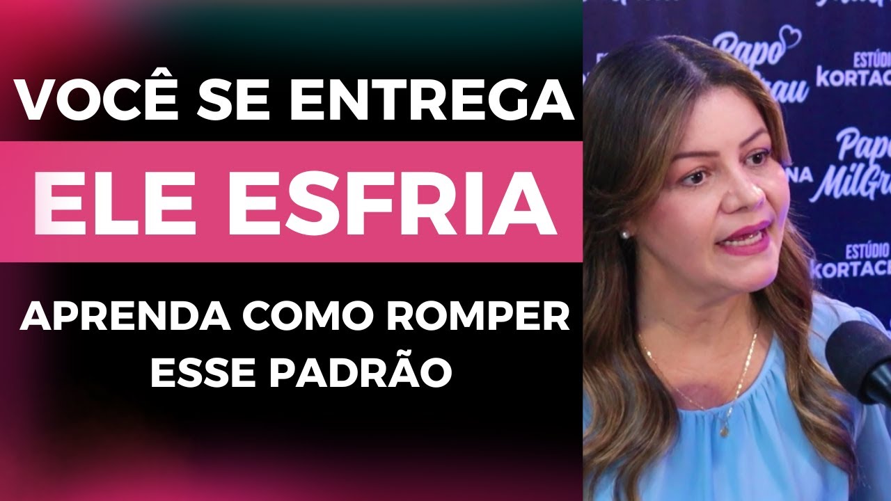 O QUE ELE ENTENDE QUANDO VOCÊ SE ENTREGA PÁPIDO DEMAIS