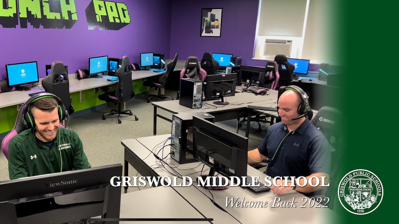 Welcome Back 2022 | Griswold Middle School
