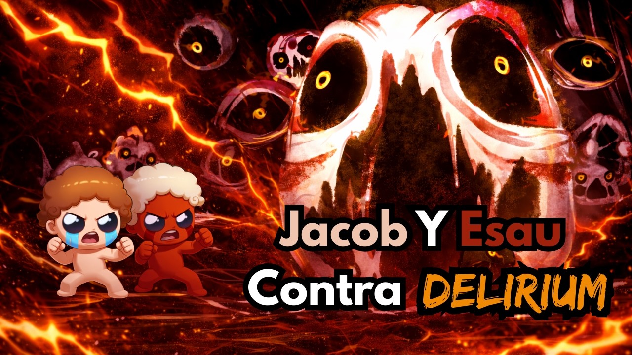 ¿MEGA BEAN ROTO? Jacob & Esau vs DELIRIUM