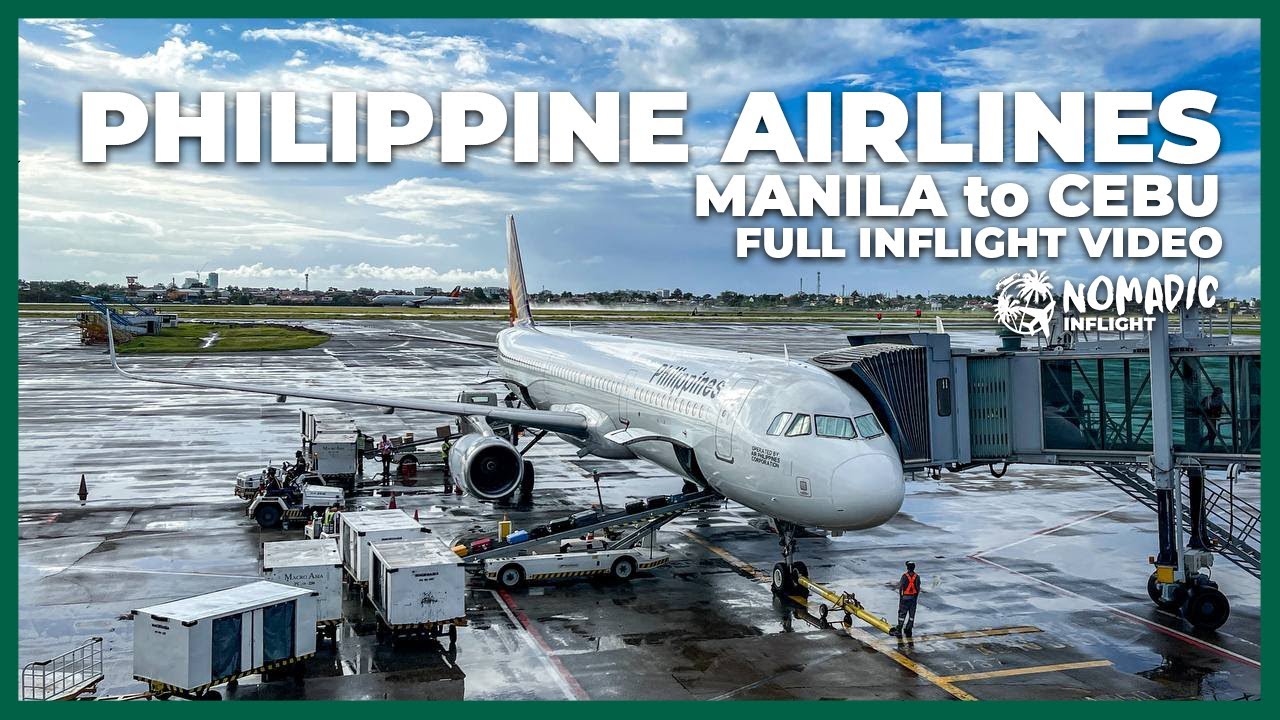 Full Inflight Video: Philippine Airlines | Airbus A321-200 | Manila to Cebu (MNL-CEB)