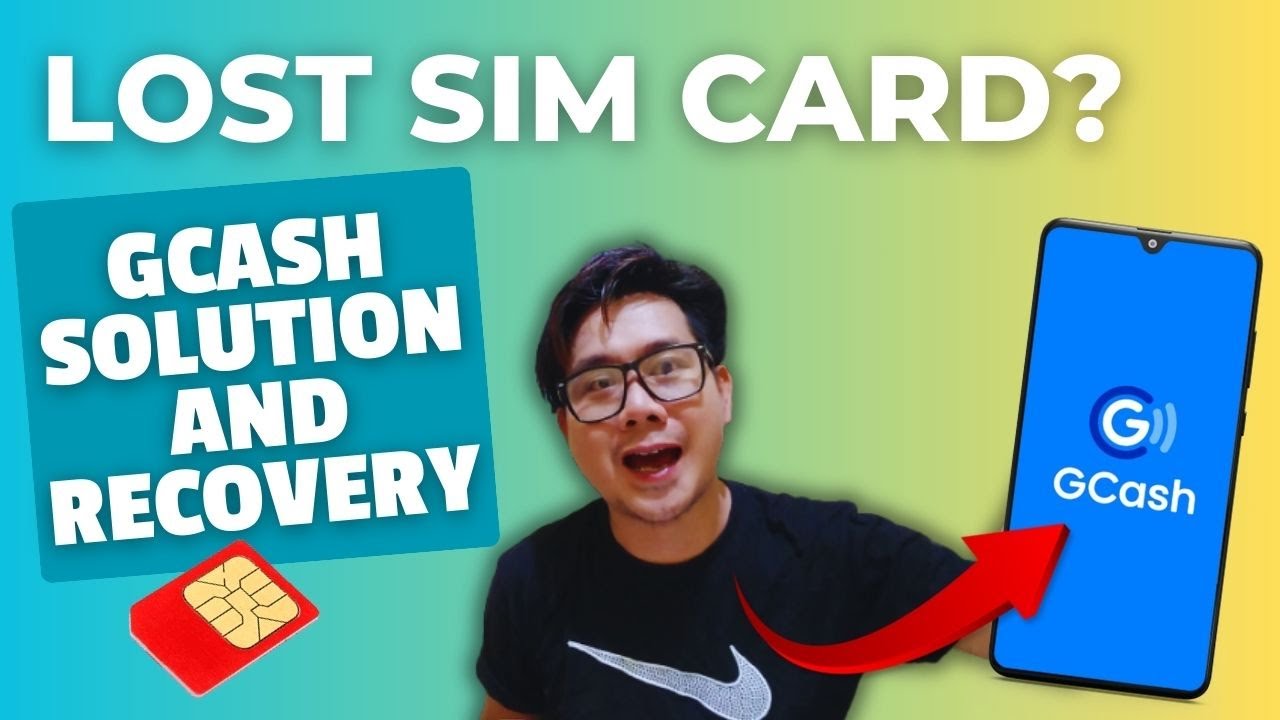 HOW TO RECOVER GCASH ACCOUNT l SOLUTION FOR LOST SIM / PHONE