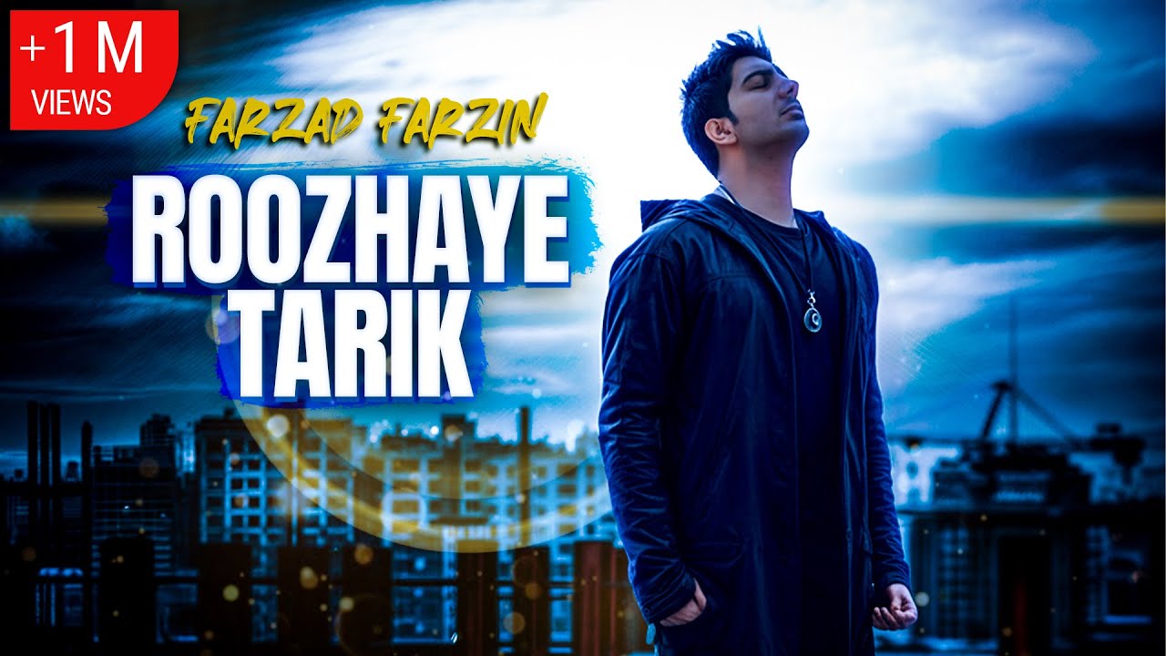 Farzad Farzin – Roozhaye Tarik