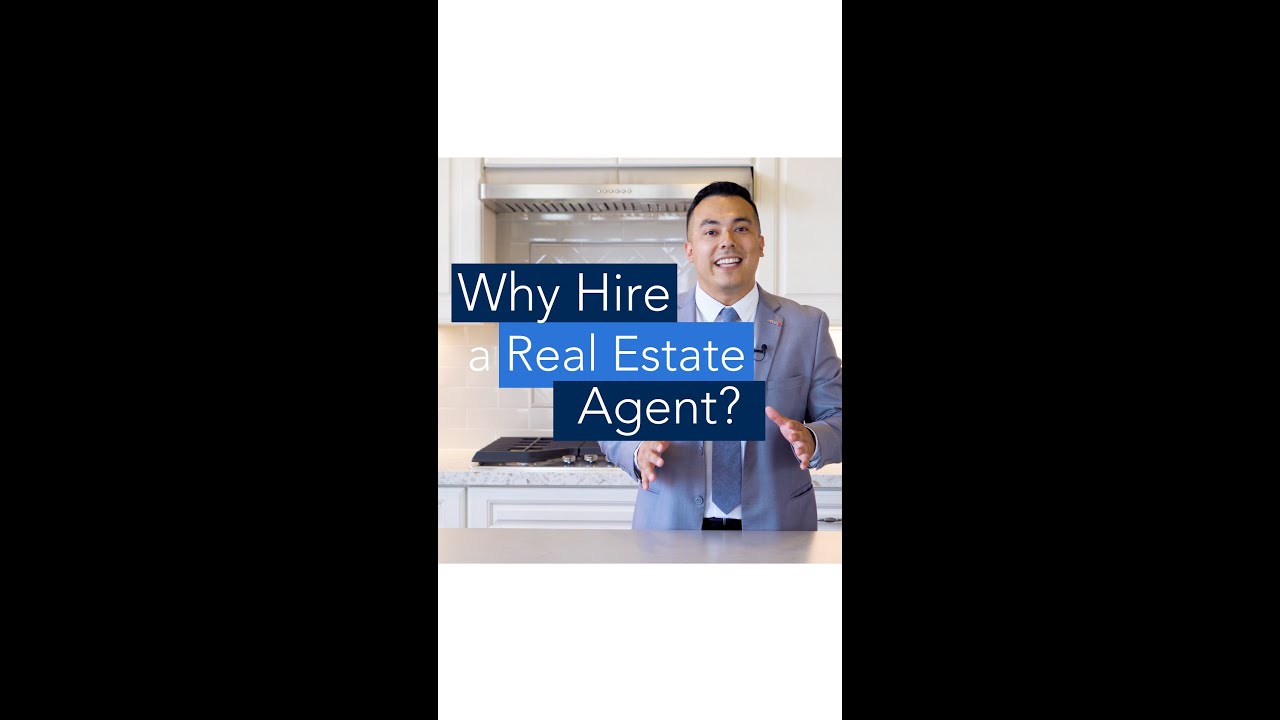 Why Should I Hire a Real Estate Agent?