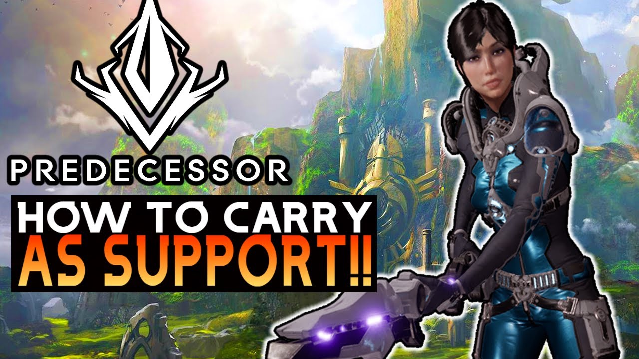 HOW TO WIN GAMES AS SUPPORT - Predecessor Gameplay