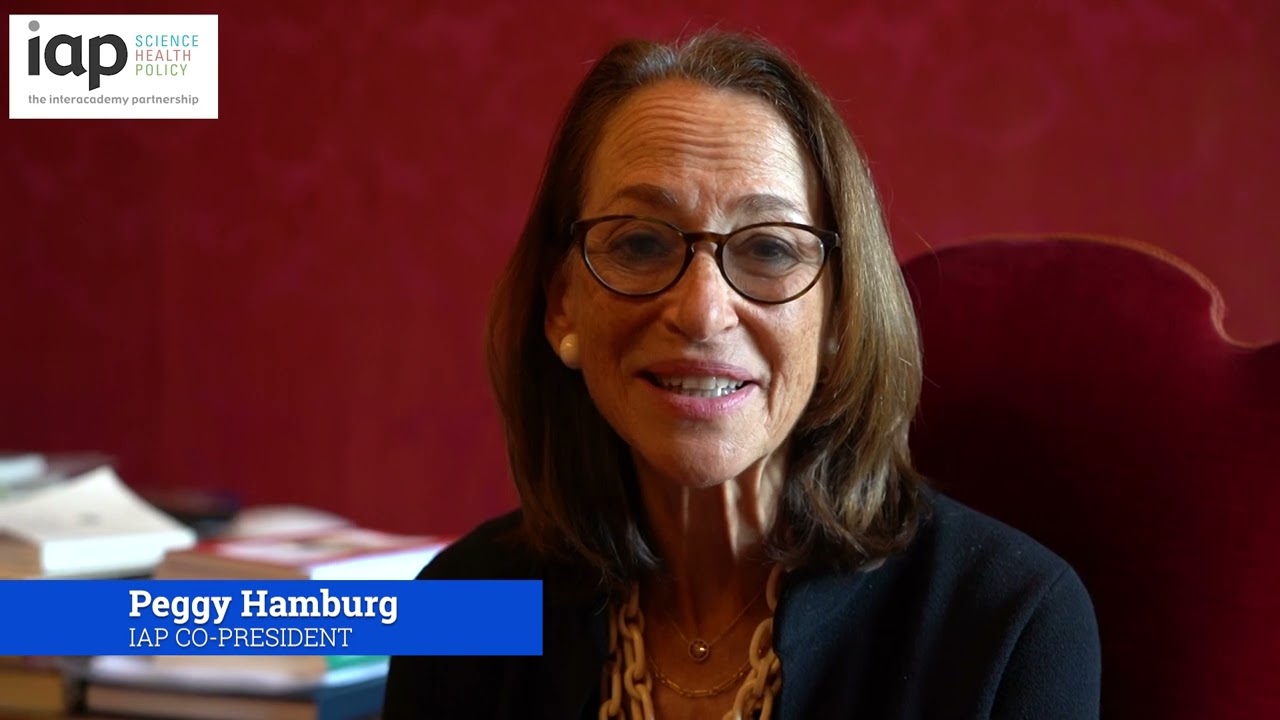 Peggy Hamburg - The IAP leadership