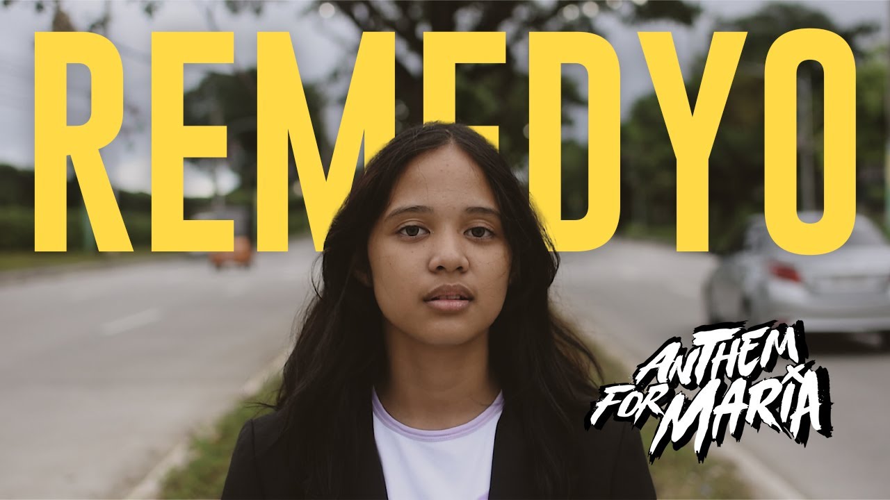 Anthem for Maria 「Remedyo」 Music Video