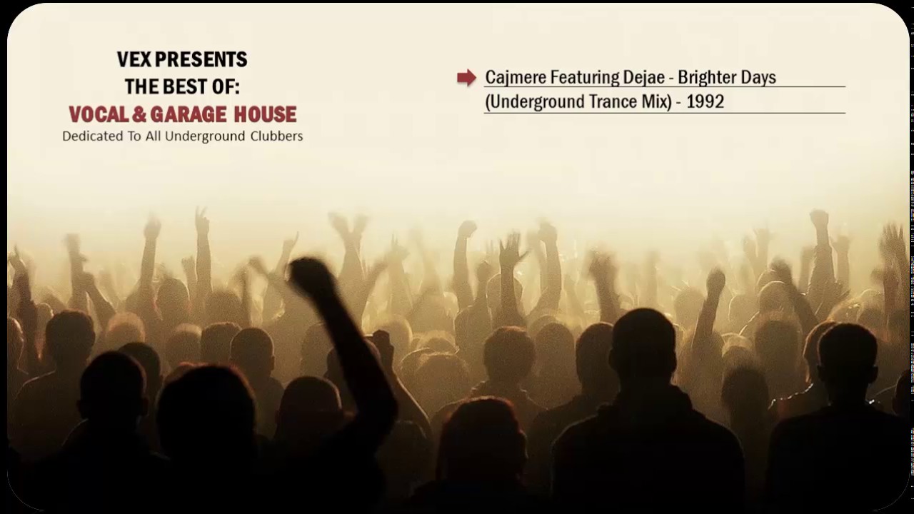 Cajmere Featuring Dajae - Brighter Days (Underground Trance Mix)